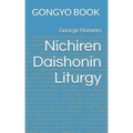 Nichiren Daishonin Liturgy: Gongyo Book