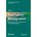 Food Safety Management: Implementing a Food Safety Program in a Food Retail Business