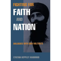Fighting for Faith and Nation