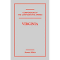 Compendium of the Confederate Armies: Virginia