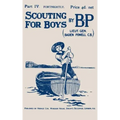 Scouting For Boys: Part IV of the Original 1908 Edition
