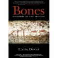 Bones: Discovering the First Americans
