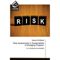 Risk Assessment in Sustainability of Dredging Projects