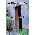 A Place to Be