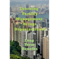 Learning Facility Management Brings Organizational