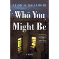 Who You Might Be