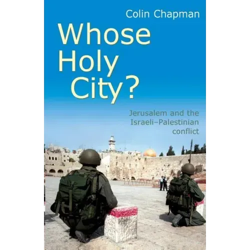 Whose Holy City?