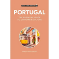 Portugal - Culture Smart!: The Essential Guide to Customs & Culture