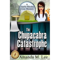 The Chupacabra Catastrophe