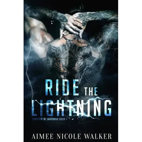 Ride the Lightning: (Sinister in Savannah Book1)