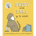 Buddy and Earl Go to School