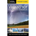 National Geographic Pocket Guide to the Weather of North America