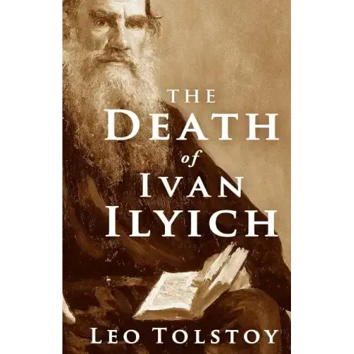 The Death of Ivan Ilyich