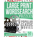 Large Print Wordsearches Puzzles Popular Classic Movies v.2: Giant Print Word Searches for Adults & Seniors
