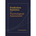 Prediction Statistics for Psychological Assessment