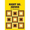 Right Ho, Jeeves