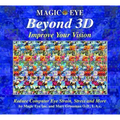 Magic Eye Beyond 3d: Improve Your Vision: Volume 6
