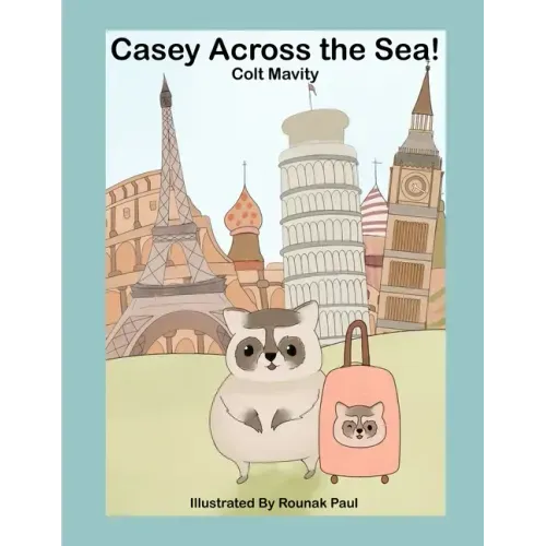 Casey Across the Sea!