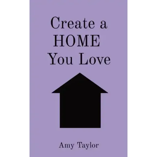 Create a HOME You Love