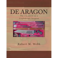 DE ARAGON The Chronicle of a Confederate Surgeon