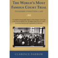 The World's Most Famous Court Trial