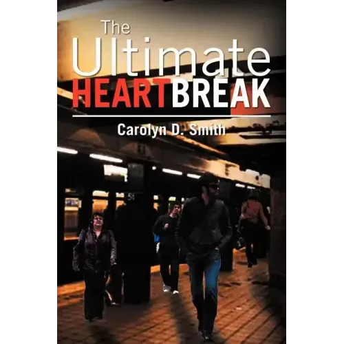 The Ultimate Heartbreak