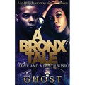 A Bronx Tale: Love and a Death Wish