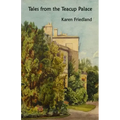 Tales from the Teacup Palace