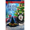 Holiday Hexes: A Christmas Paranormal Cozy Mystery