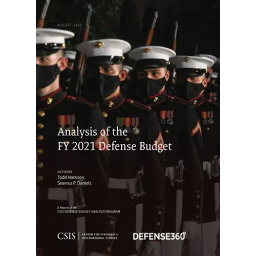 Analysis of the Fy 2021 Defense Budget