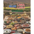 Blue Loma Linda: A Kitchen Cookbook with 100 Diet Recipes for Longevity & Wellness