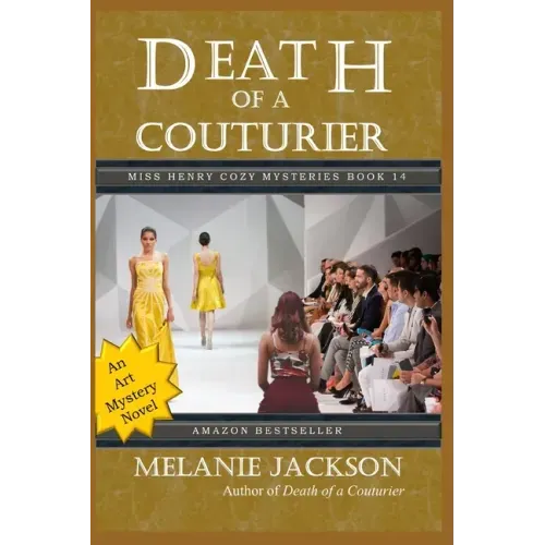 Death of a Couturier: An Art Cozy Mystery Thriller