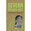 Severn Speaks Out