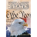 A Convention of States: How to Win the Battle Between the Commons and the Aristocracy