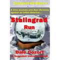 Snapshot-42: Stalingrad Run