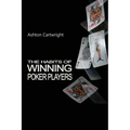 The Habits of Winning Poker Players