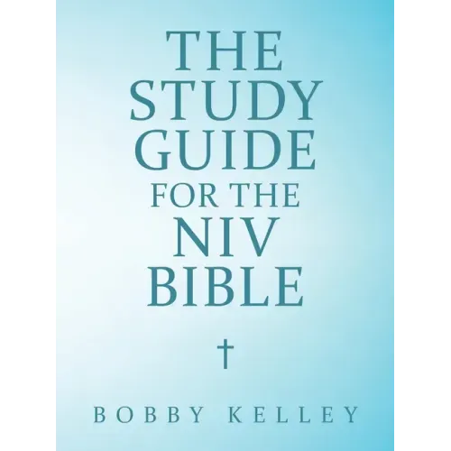 The Study Guide for the Niv Bible