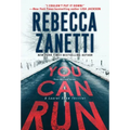 You Can Run: A Gripping Novel of Suspense