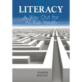 Literacy: A Way Out for At-Risk Youth