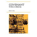 Covenant: The History of a Biblical Idea