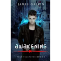 Awakening - Teen Telepaths Book 1