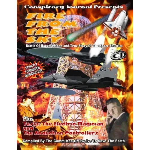 Fire From The Sky-Battle Of Harvest Moon & True Story Of The Space Shuttles