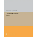 Lorenzo Ghiberti: Volume II