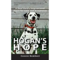 Hogan's Hope: A Deaf Hero's Inspirational Quest for Love and Acceptance