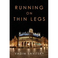 Running on Thin Legs