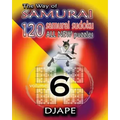 The Way of Samurai 6: 120 all new Samurai Sudoku puzzles
