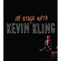 On Stage with Kevin Kling