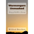 Warmongers Unmasked: History of Cold War in Germany