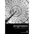 Engineers: A History of Engineering and Structural Design