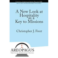 A New Look at Hospitality as a Key to Missions